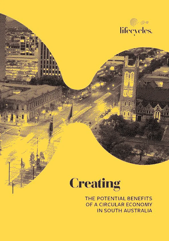 Benefits of a Circular Economy in South Australia | Green Industries SA