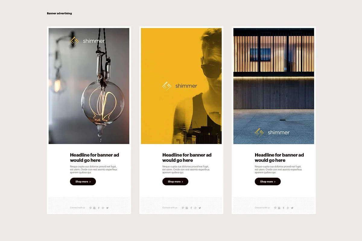 Kevin Schluter Design | Shimmer Branding | Application | Three vertical banner ads featuring the Shimmer brand.