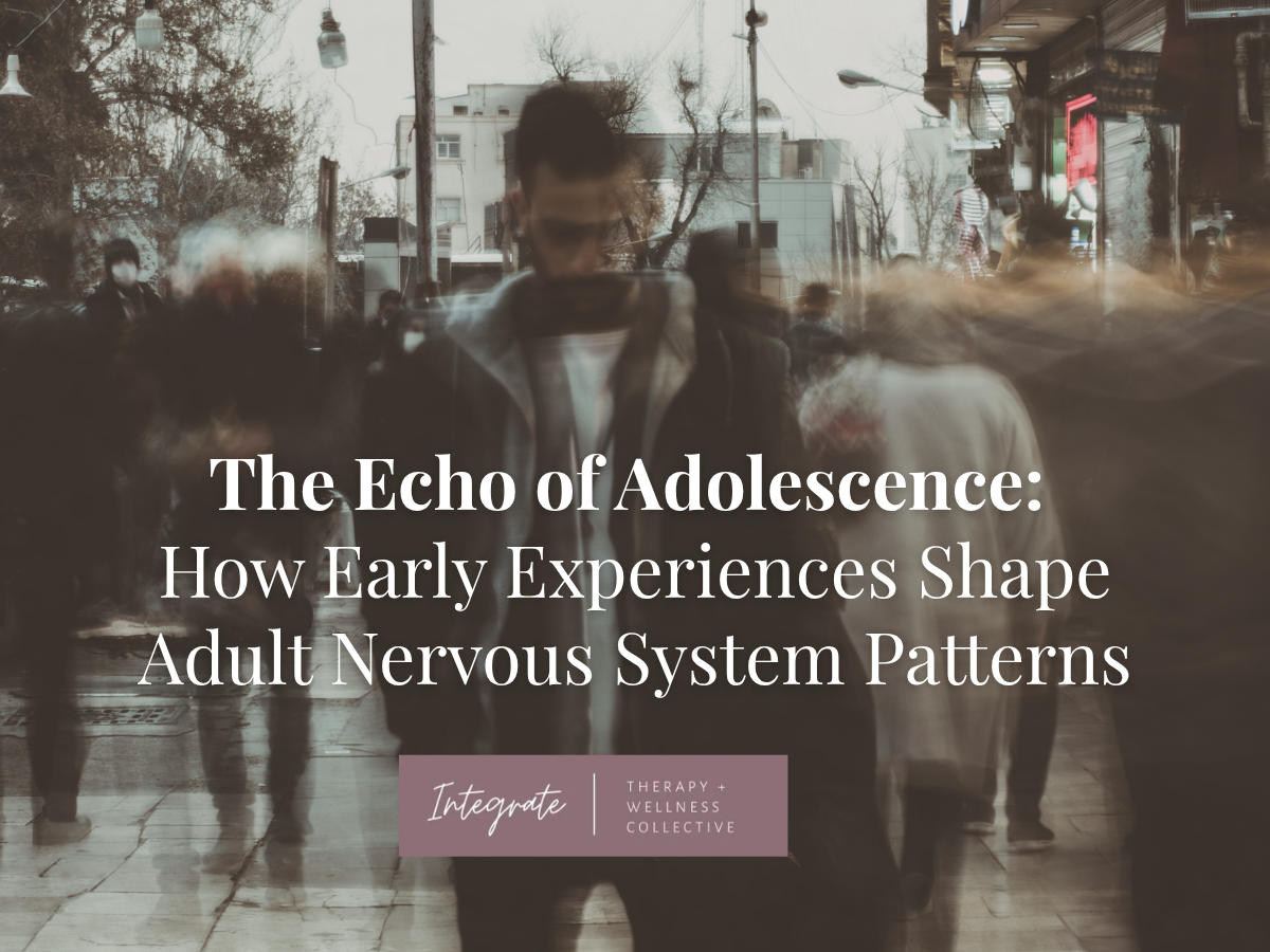 The Echo of Adolescence: How Early Experiences Shape Adult Nervous System Patterns