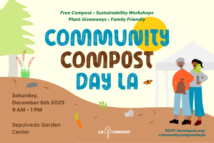 Community Compost Day LA (Sepulveda Garden Center)