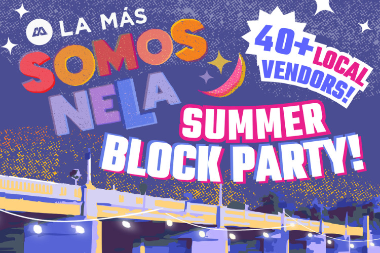 Somos NELA Block Party