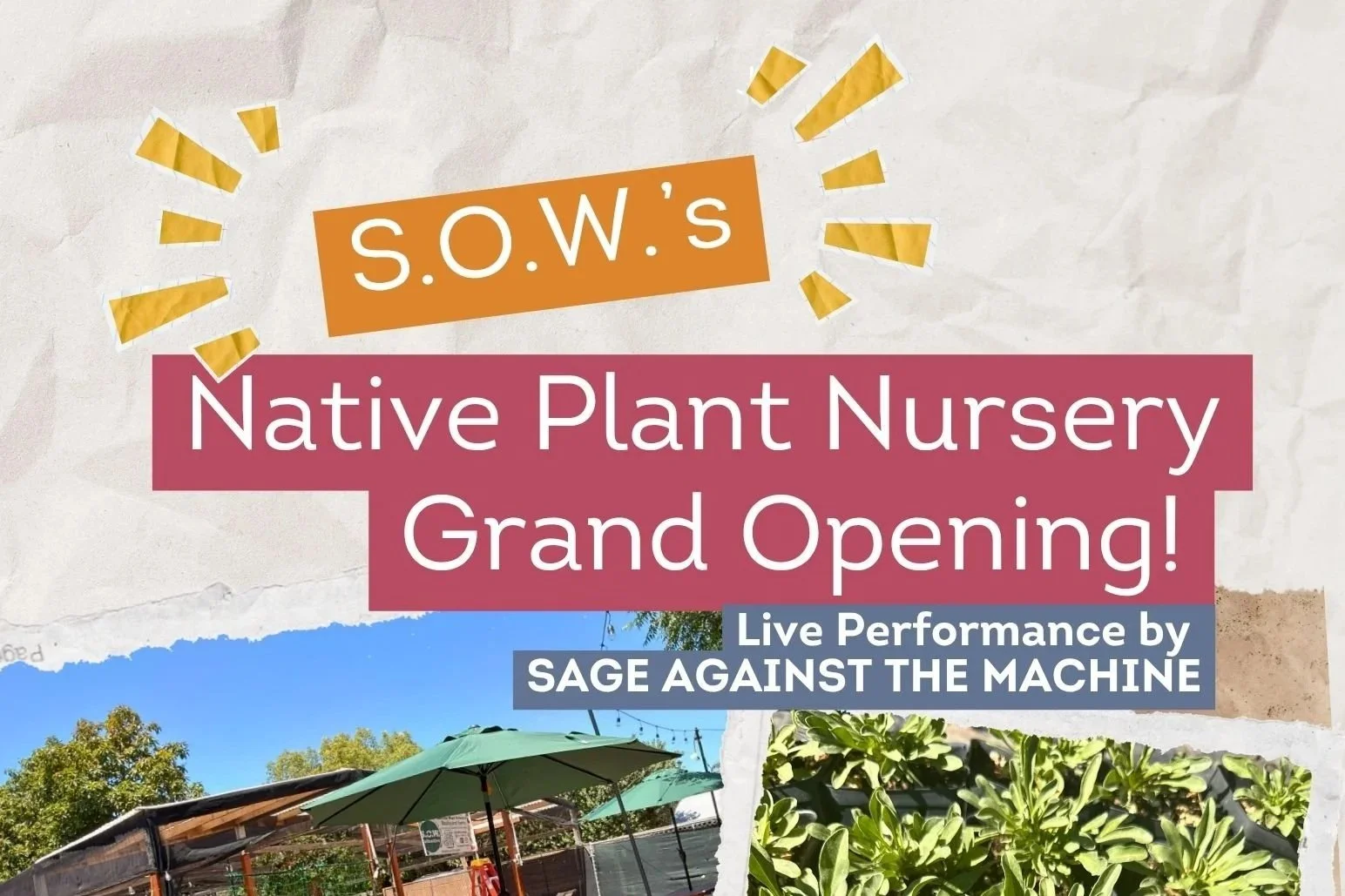 Grand Opening of SOW's Native Plant Nursery! (Reseda)