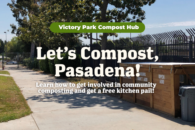 Let's Compost, Pasadena!