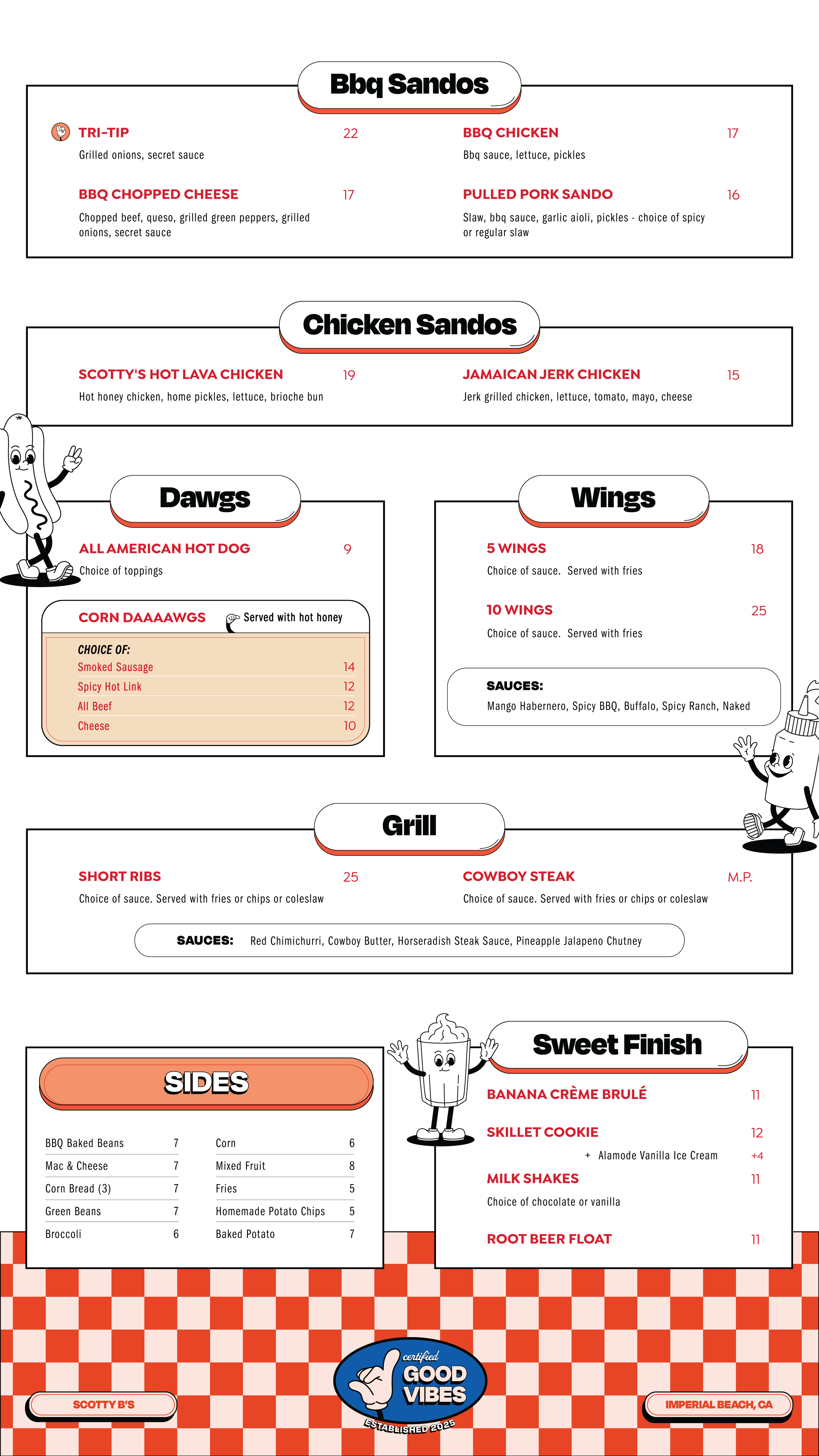 Menu for a barbecue restaurant featuring sections for BBQ Sandos, Chicken Sandos, Dawgs, Wings, Grill, Sides, and Sweet Finish with various menu items and prices.