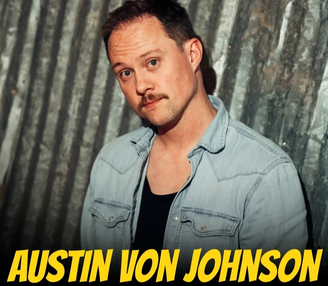 Austin Von Johnson Headlines The Comedy Lounge