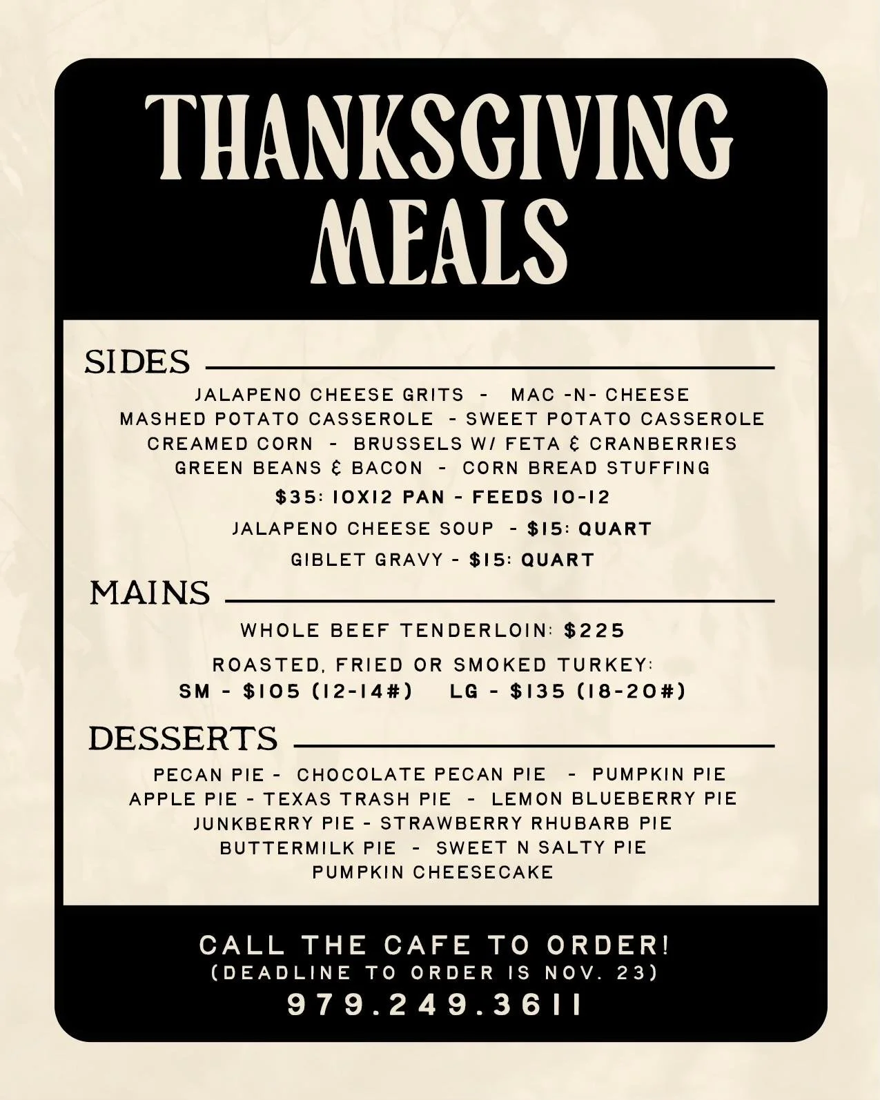 Let us handle the cooking this Thanksgiving! 🥧

Pre-order your meal by Nov 23 and pick up between Nov 24&ndash;26.
Relax, enjoy, and leave the kitchen work to us.
.
.
.
#royersroundstopcafe #bigtastetinytown #roundtoptx