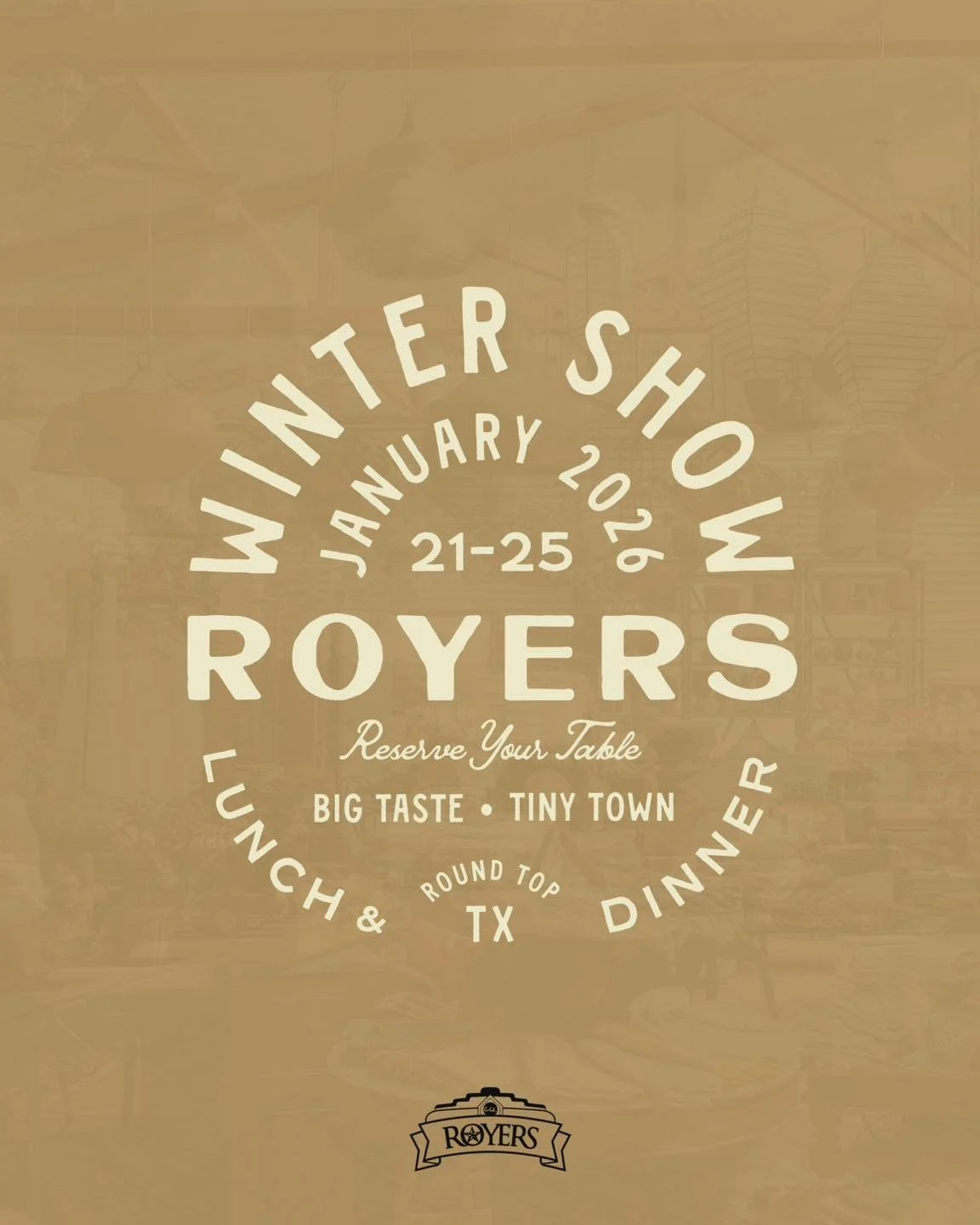 The Winter Antique Show is right around the corner ❄️

🗓️ January 21-25
🍽️ Dinner reservations open January 8

Mark your calendar and come see us in Round Top!
.
.
.
#bigtastetinytown #royersroundtopcafe #roundtoptx