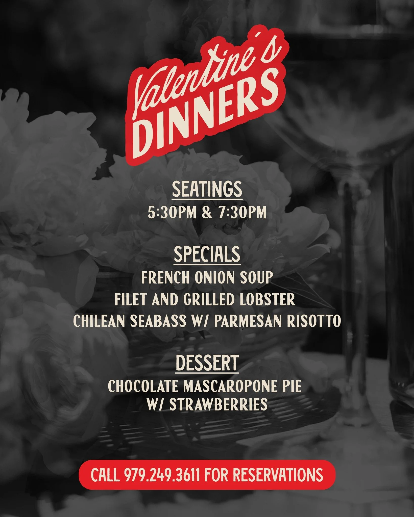 Valentine&rsquo;s Day reservations open on Thursday!

📅 February 12, 13 &amp; 14
⏰ Seatings available at 5:30pm and 7:30pm

❤ Valentine&rsquo;s specials include:
French Onion Soup
Filet with grilled lobster
Chilean SeaBass with Parmesan Risotto
Choc
