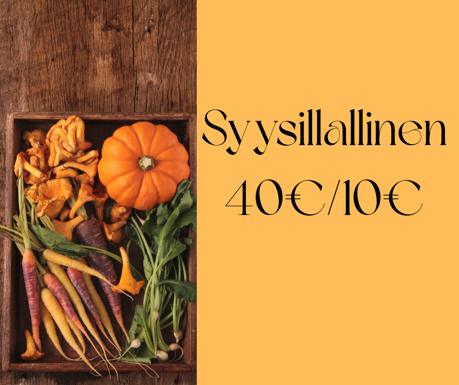 Syysillallinen Kievariravintolassa 40€/10€