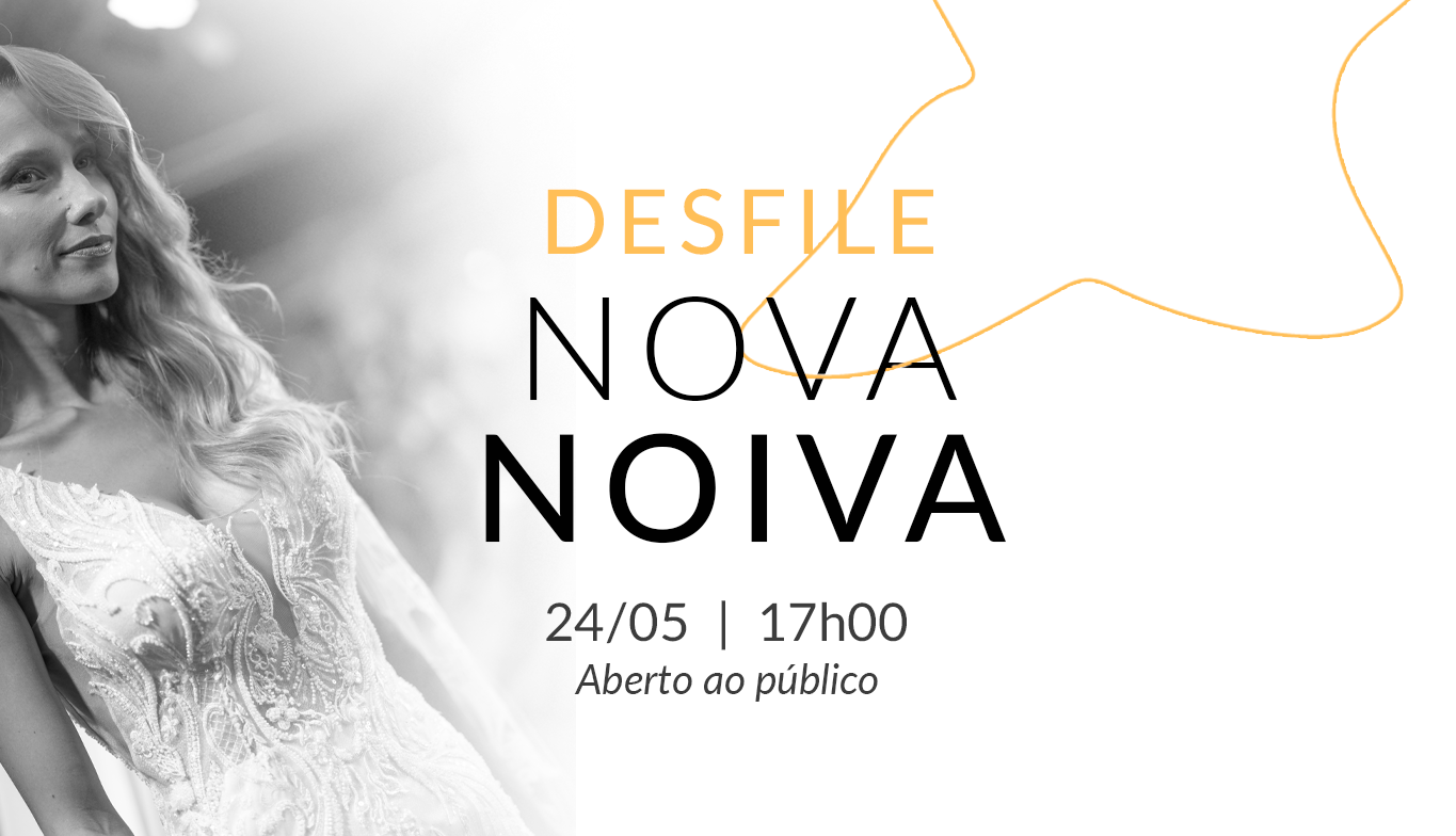 Desfile Nova Noiva