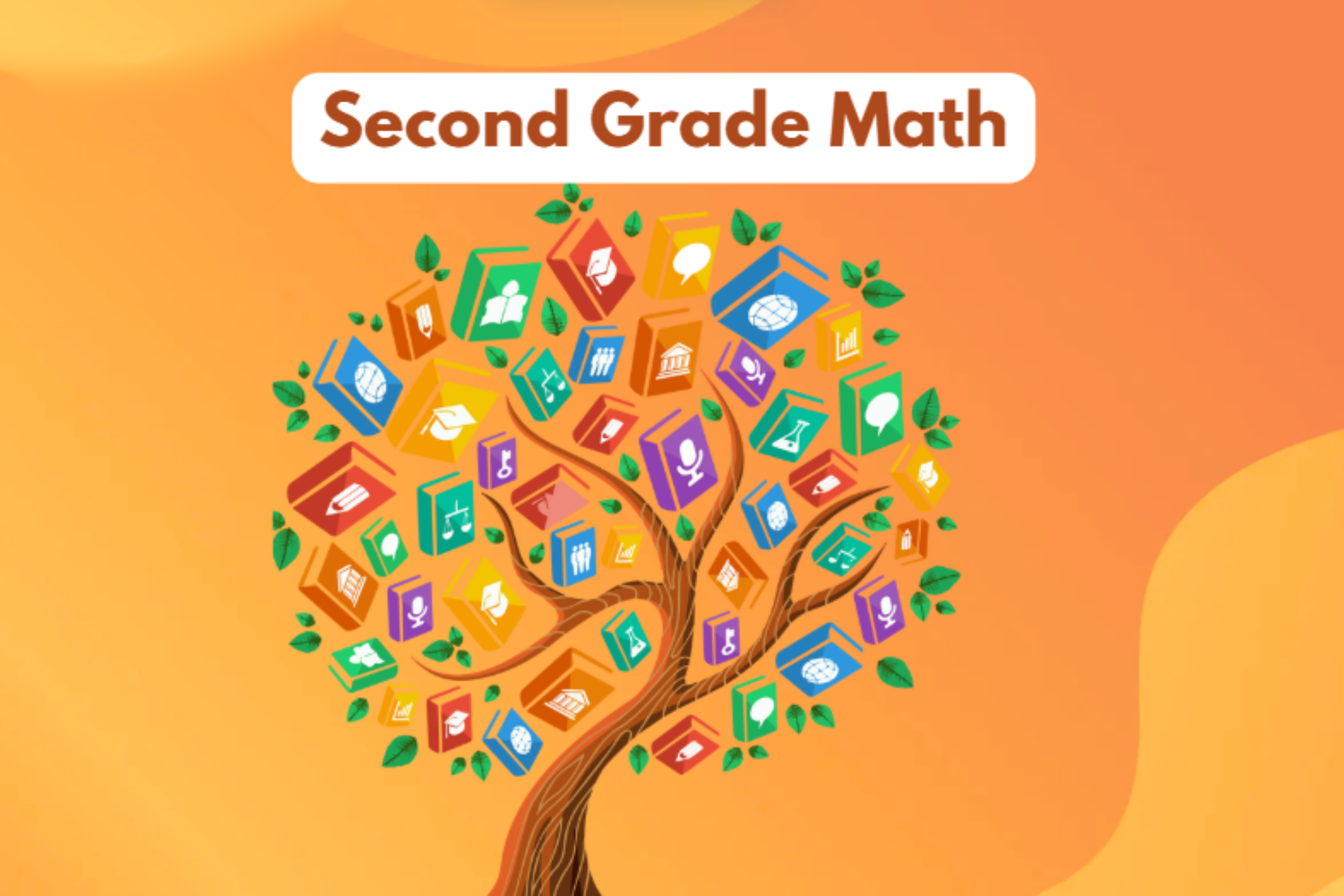 Colorful illustrated tree with books and icons representing various subjects like science, math, reading, and global studies, with green leaves, set against an orange background, labeled 'Second Grade Math' at the top.