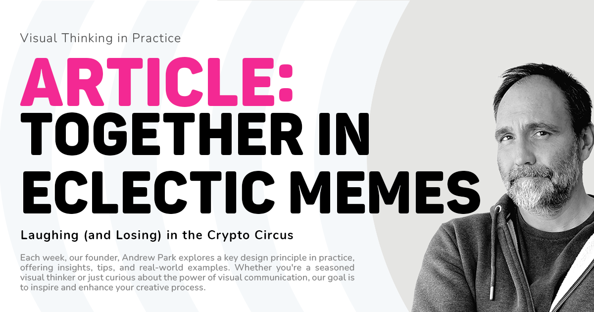 Together in Eclectic Memes: Laughing (and Losing) in the Crypto Circus