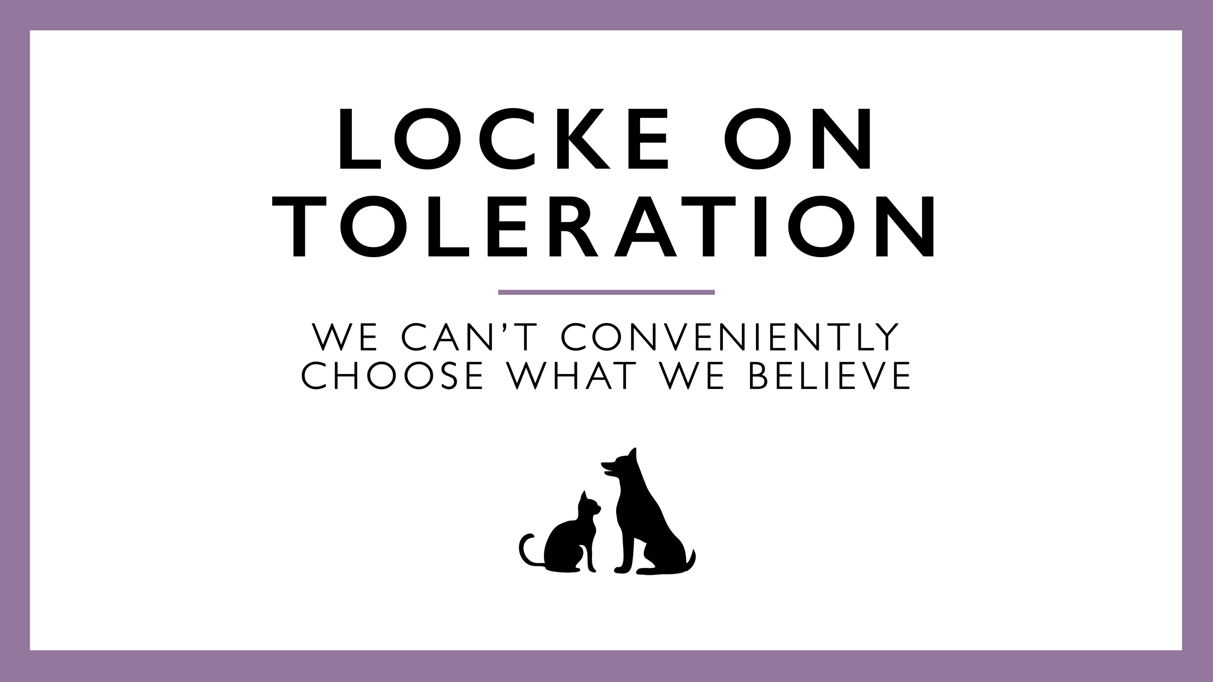 A History of Ideas: John Locke on Toleration