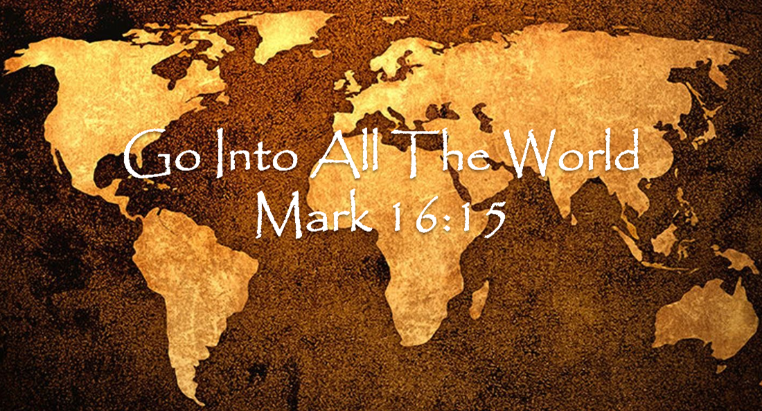 Go Into All The World