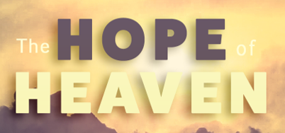 The Hope of Heaven