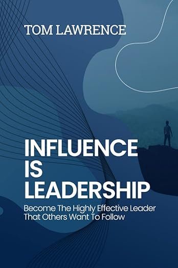 Influence is Leadership