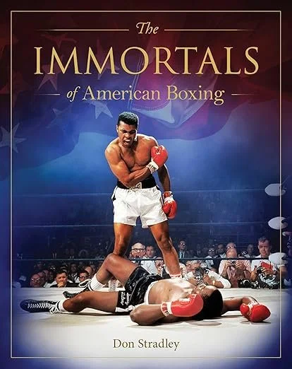 The Immortals of American Boxing