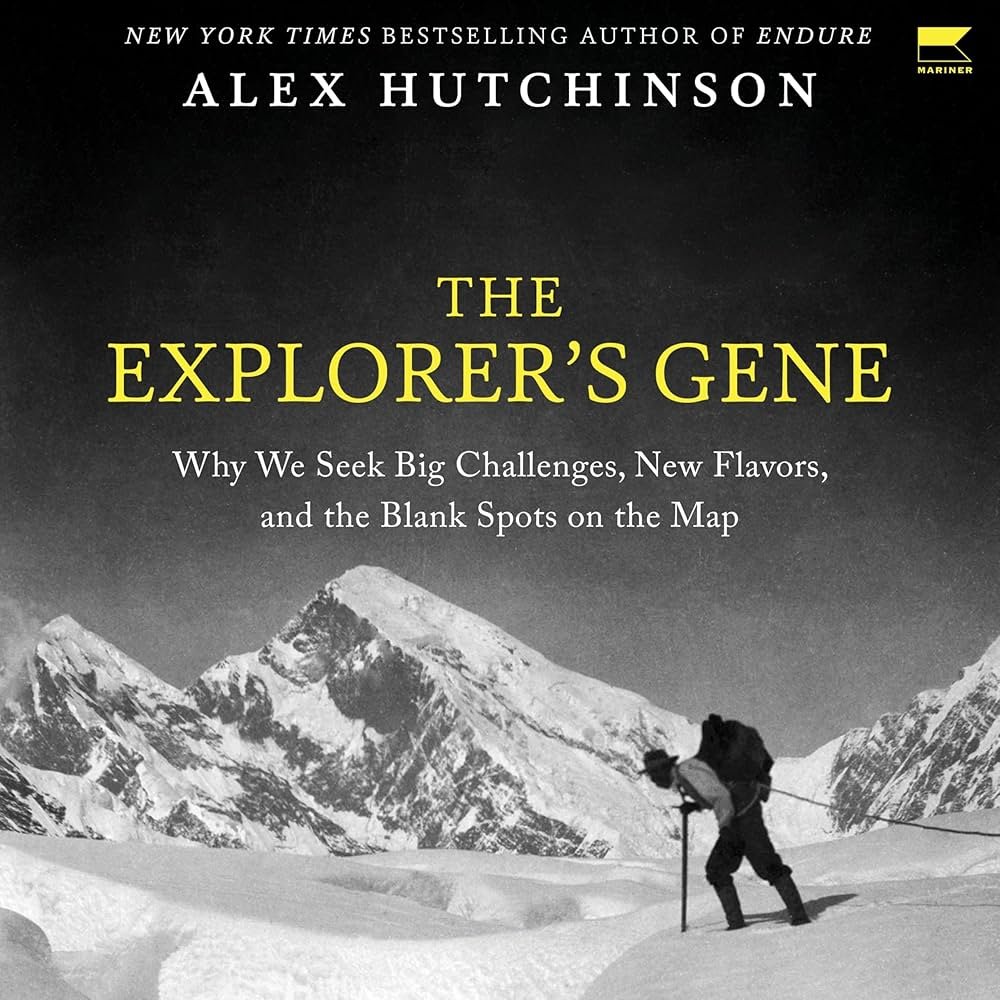 The Explorer’s Gene