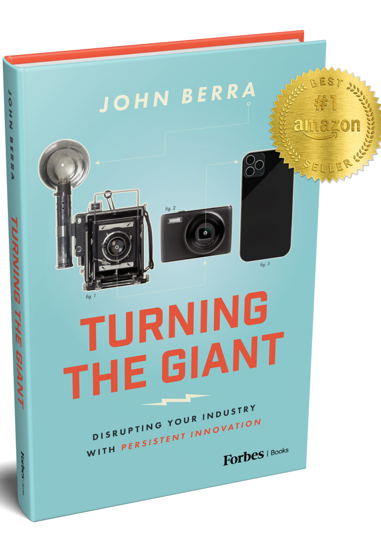 Turning The Giant: What John Berra Teaches Us About Innovation, Leadership, and Navigating Change