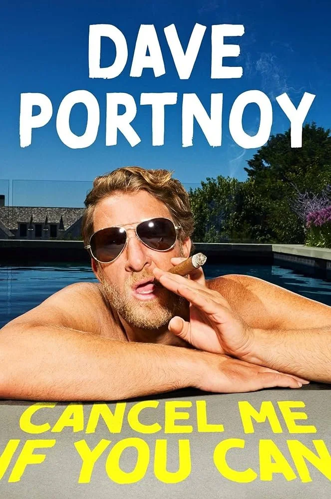 Dave Portnoy's Cancel Me If You Can: A Business Book Disguised as a Memoir