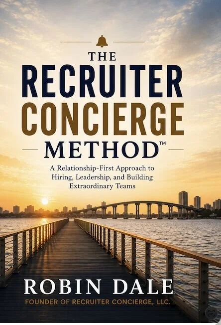 The Recruiter Concierge Method