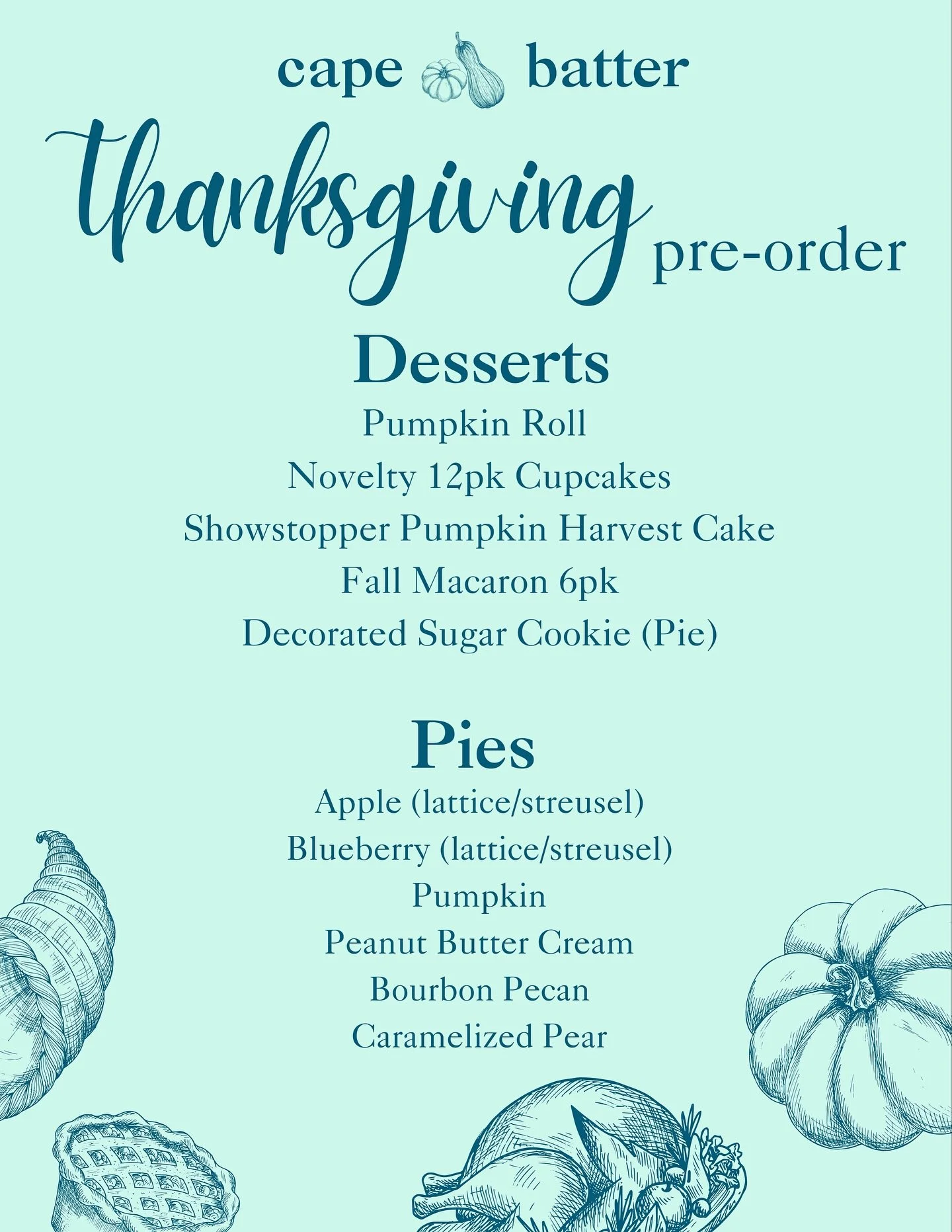Our kitchen smells like butter, brown sugar, and cinnamon &mdash; that can only mean one thing 🧡

The @capebatter Thanksgiving Menu is here! This year&rsquo;s lineup includes pies, sugar cookies, pumpkin rolls, cupcakes, and more &mdash; all baked f