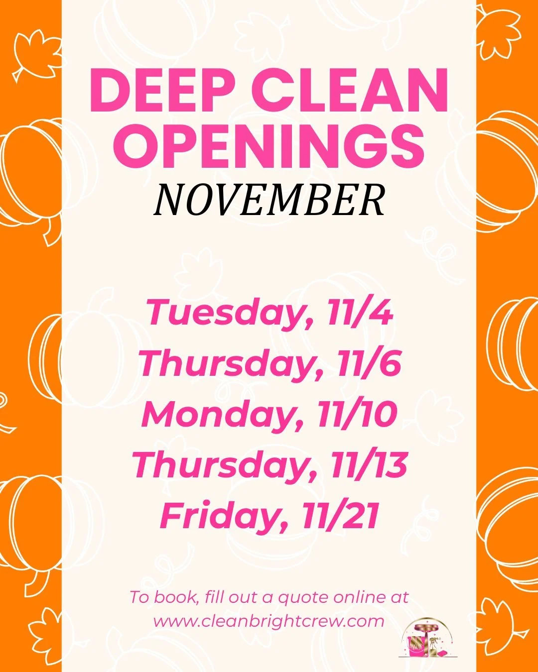 ⏰ Only 5 deep clean openings left in November! 

With the holidays right around the corner, now's the time to get your space guest-ready. Our deep clean service tackles every corner, so you can focus on what matters most&mdash;enjoying time with fami