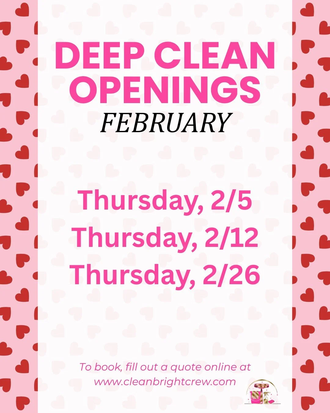February is for falling in love with your space all over again! ❤️

We have THREE Thursday openings for deep cleaning services this month:
&bull; Thursday, February 5
&bull; Thursday, February 12
&bull; Thursday, February 26

Whether you're preparing