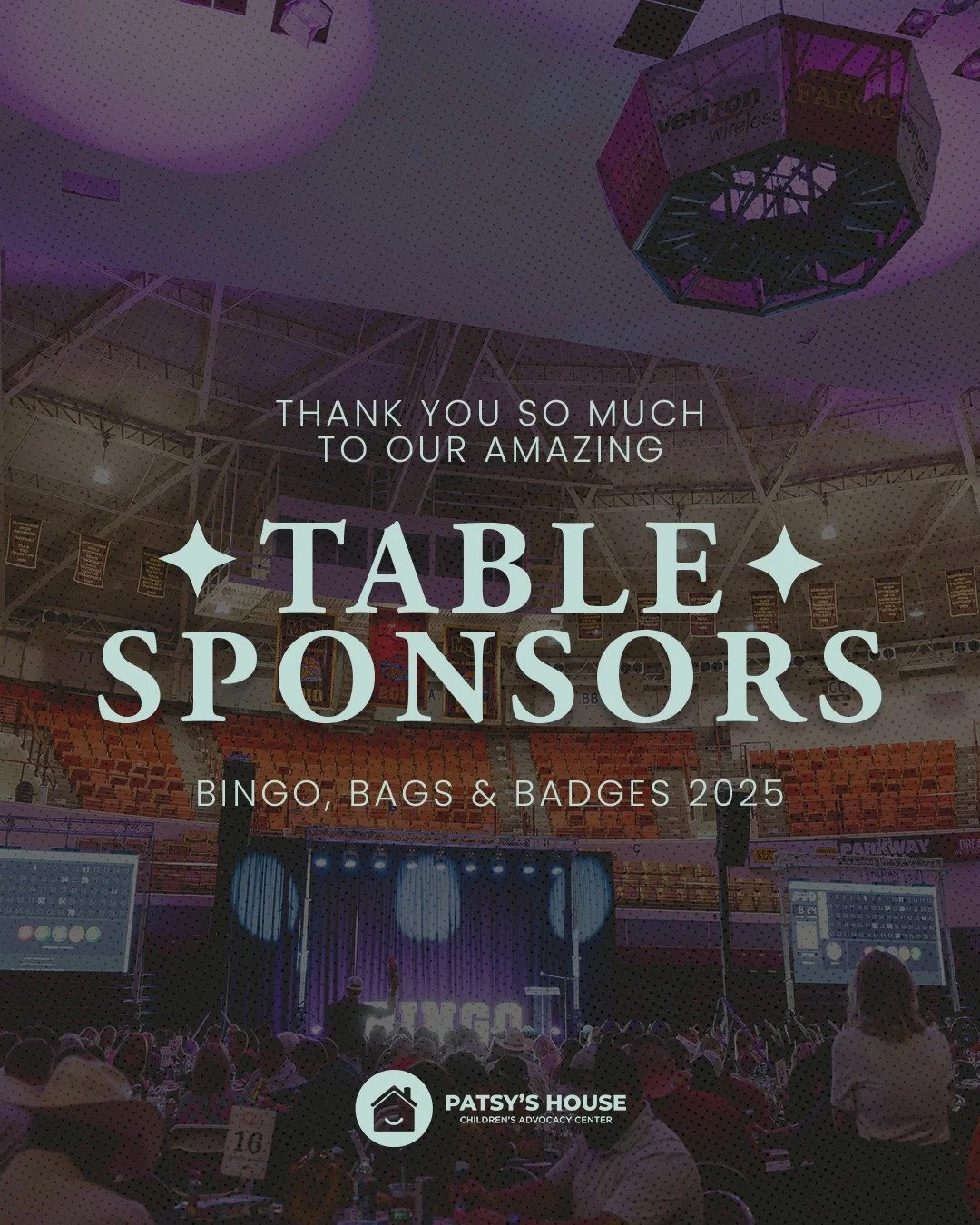 HUGE THANK YOU TO ALL OF OUR INCREDIBLE TABLE SPONSORS! Thank you for helping make this event a huge success!