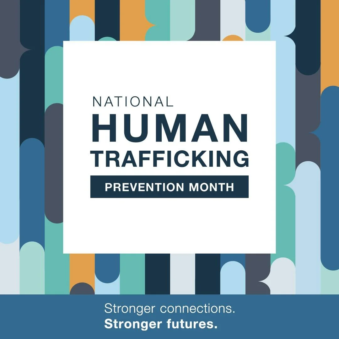 January is National Human Trafficking Prevention Month.

Together we can work together to make a safer, stronger community that helps keep each other safe.

Over the next few weeks, we'll be posting more tips, tools and resources to help look for and