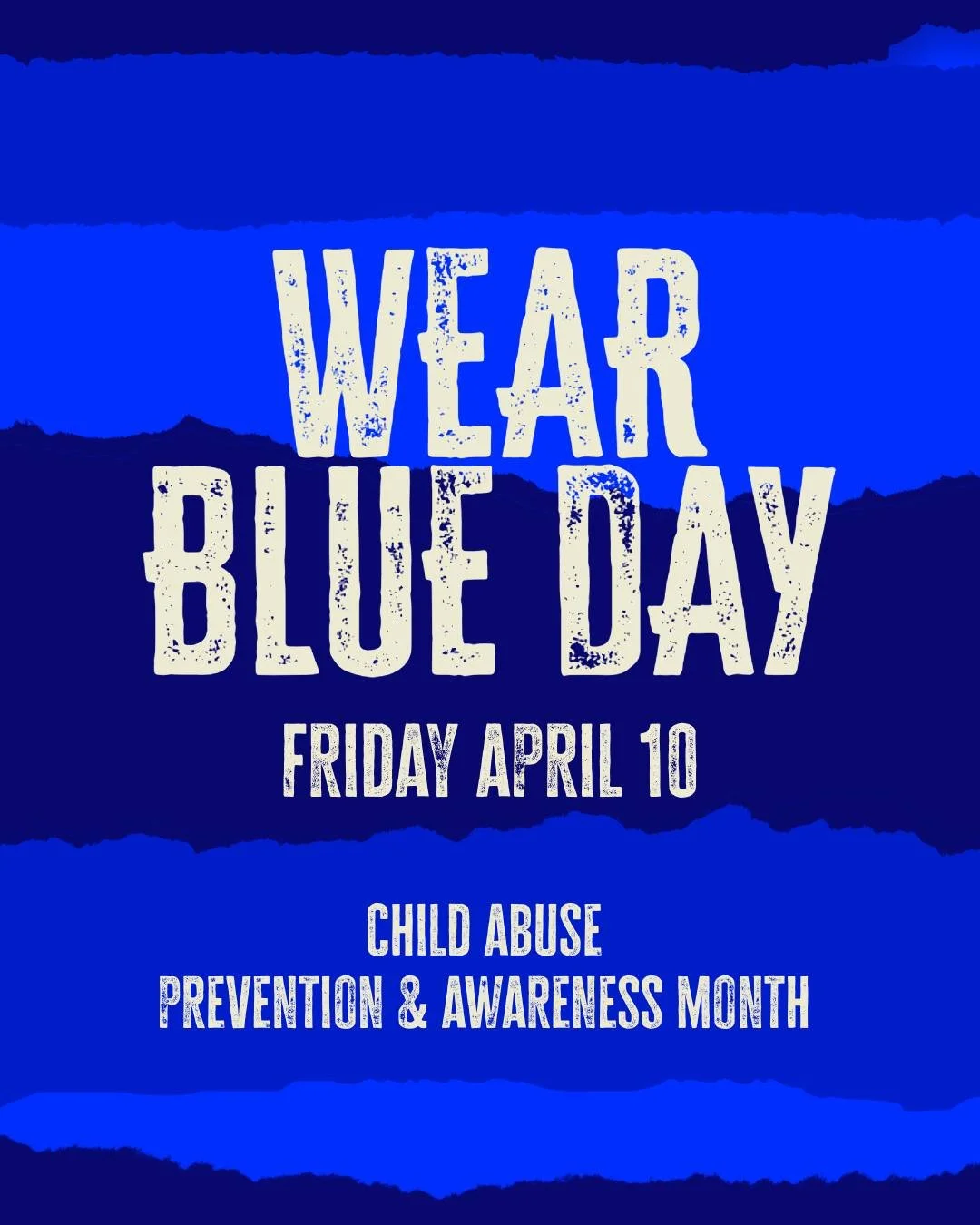 Tomorrow Friday April 10th is Wear Blue Day. Stand with us! Wear Blue to show your support for Child Abuse prevention month! Send us your pics or post and tag us!