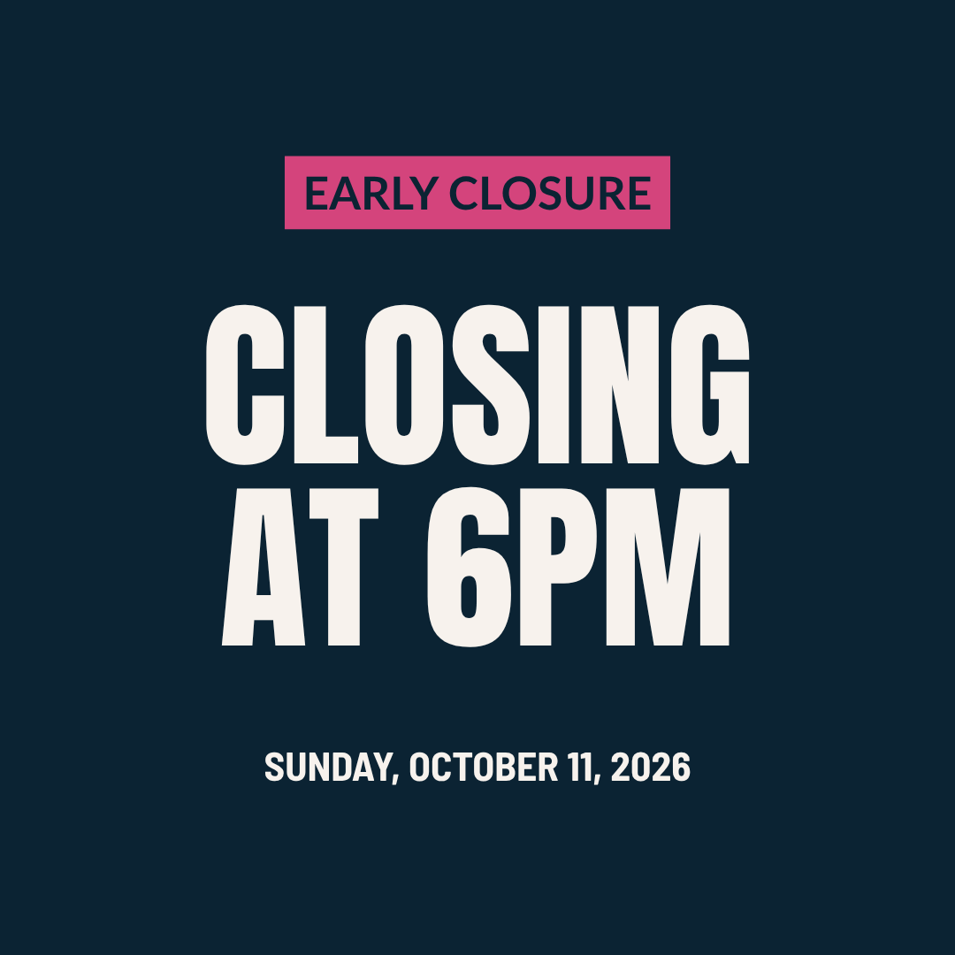 Early Closure at 6pm