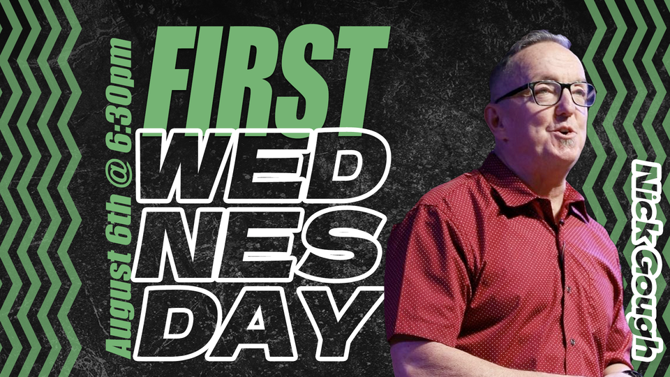 First Wednesday with Nick Gough