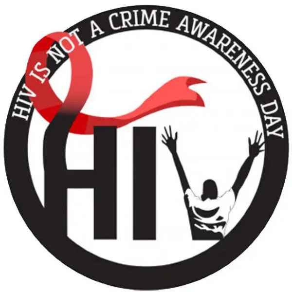 HIV Is Not A Crime Day