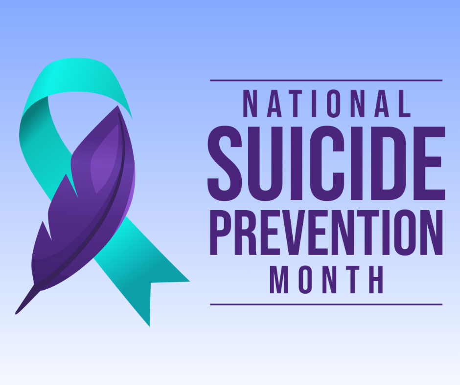 National Suicide Prevention Awareness Month