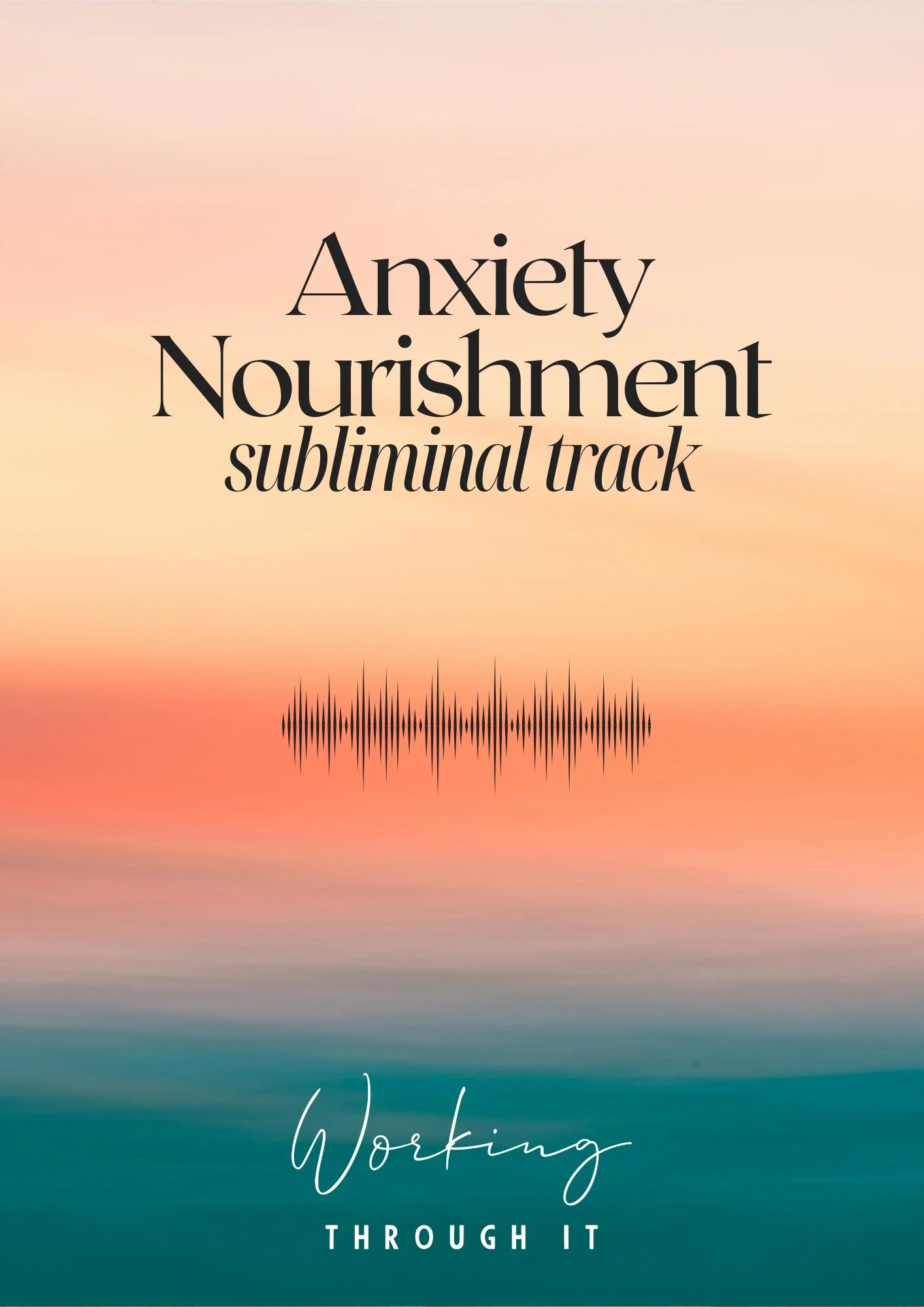 Anxiety Subliminal (1).jpg
