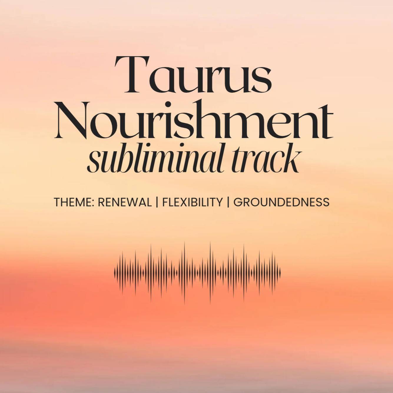 Astro Nourishment Track - Taurus