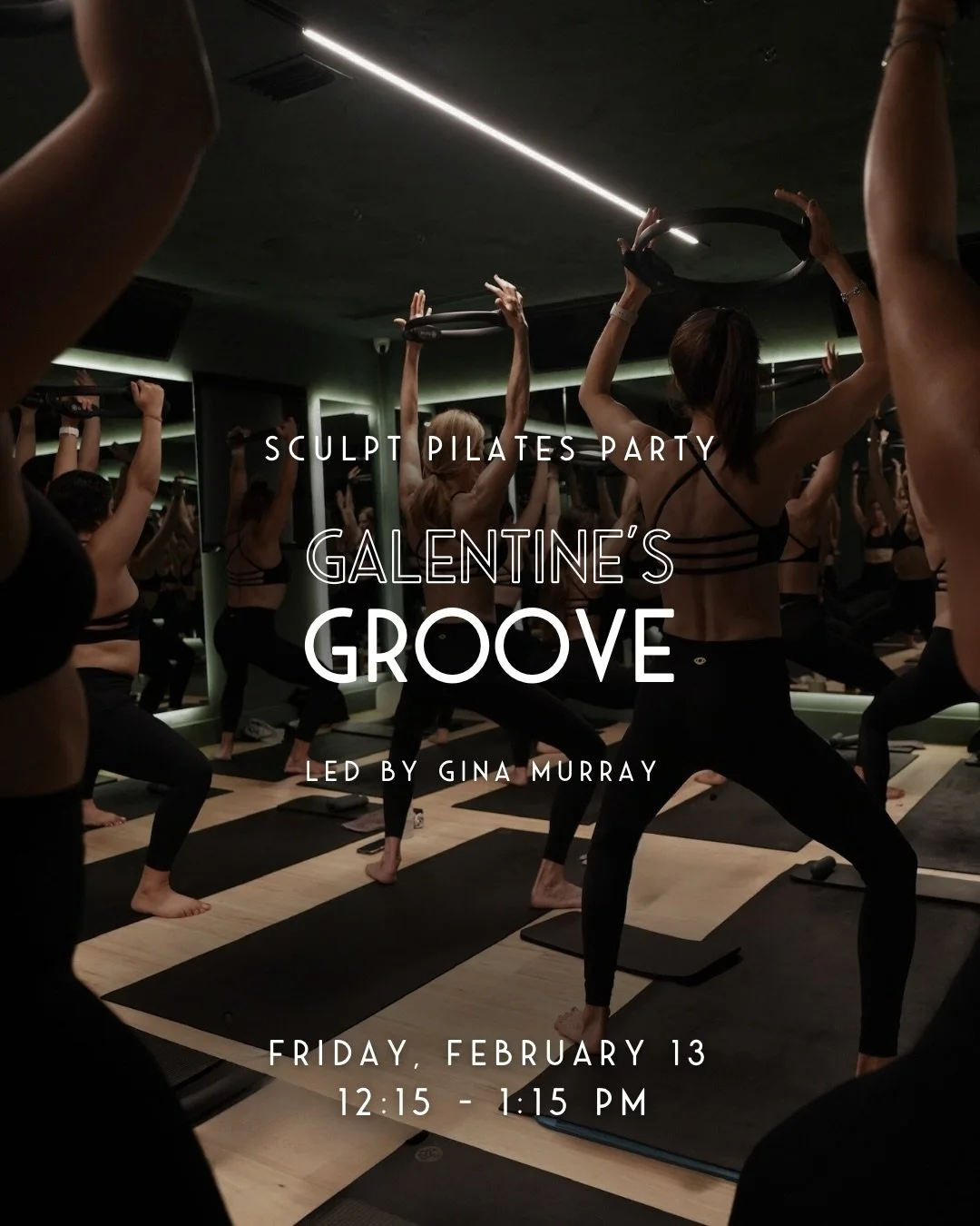 Join us for Galentine&rsquo;s Groove 🖤
a mat sculpt pilates party focused on movement, connection, and celebrating friendship.

🖤 Friday, Feb 13 | 12:15&ndash;1:15 PM
🖤 Led by Gina
🖤 Dress code: wear black

Expect sculpting flows, head-to-toe goo