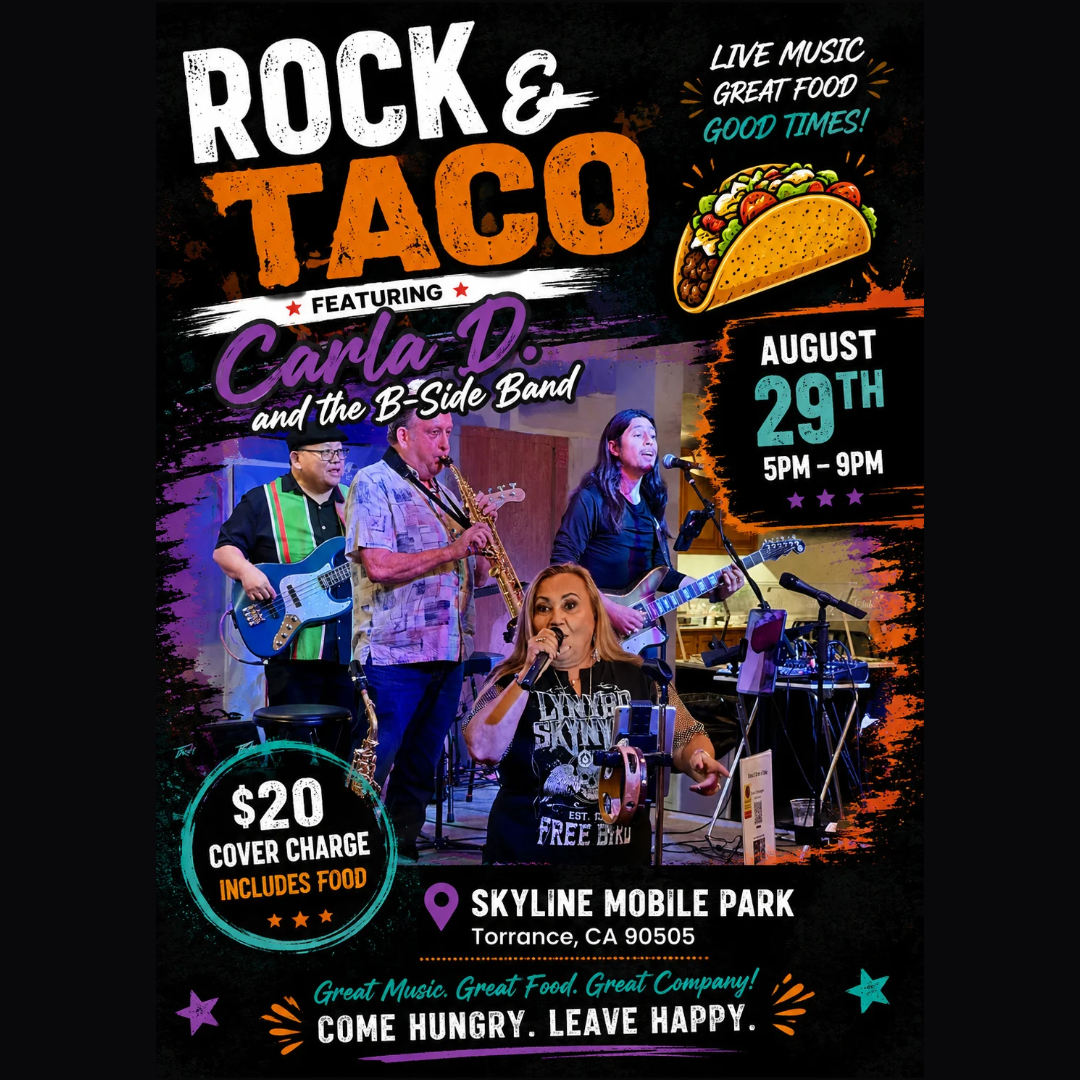 Rock & Taco w/ Carla D & The B-Side @ Skyline Mobile Park Torrance