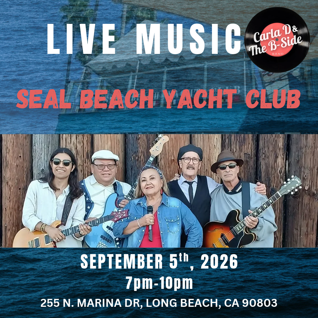 Live Music w/ Carla D & The B-Side @ Seal Beach Yacht Club