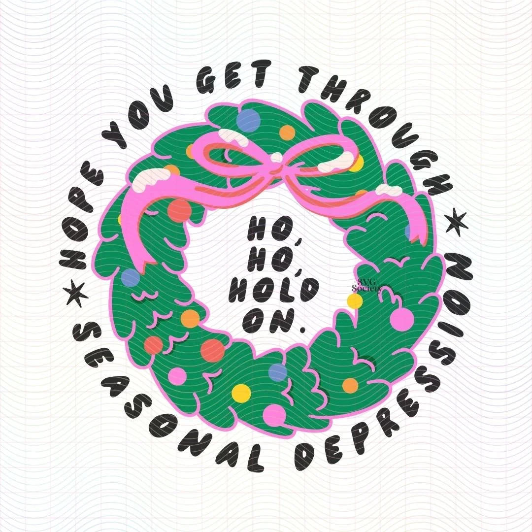 Hope You Get Through Seasonal Depression.jpg
