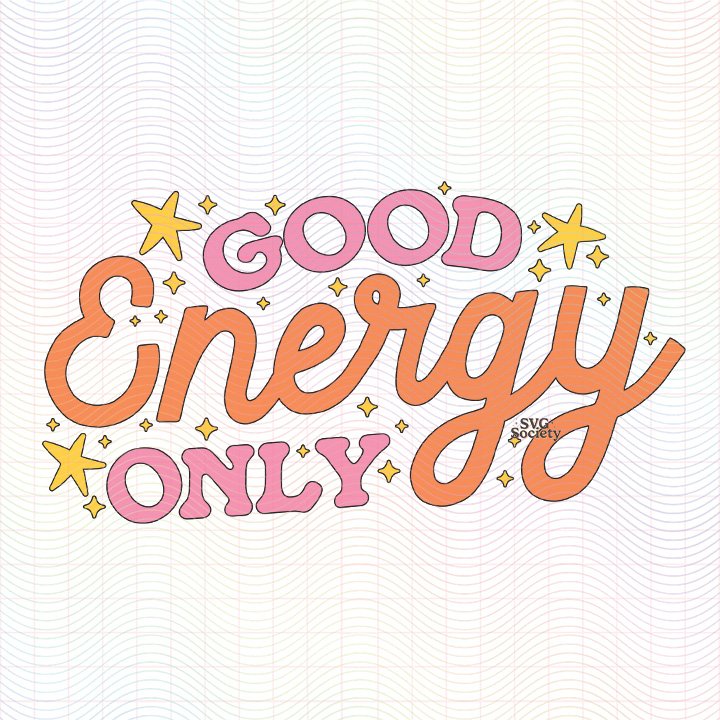 Good Energy Only SVG PNG.jpg