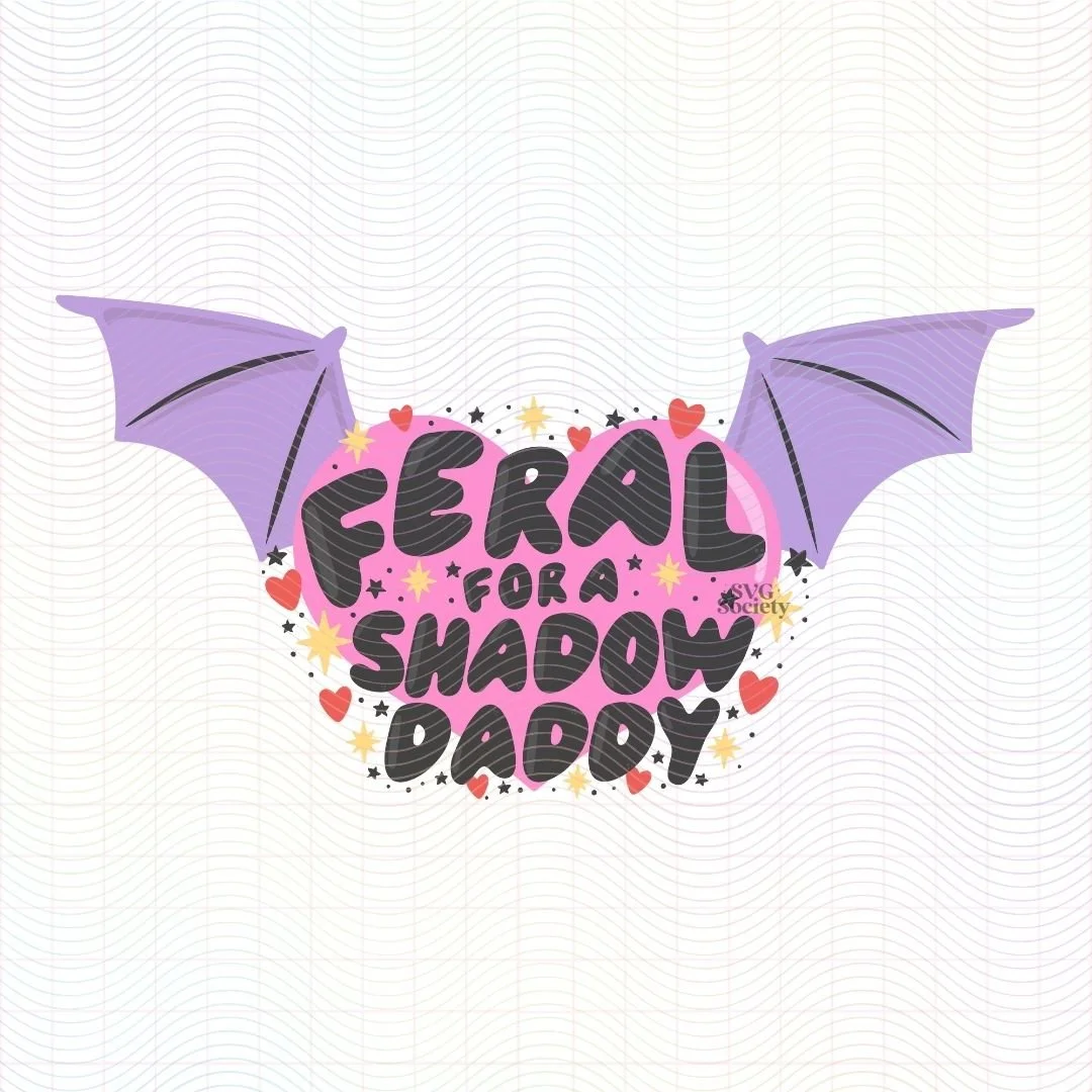 Feral For A Shadow Daddy.jpg