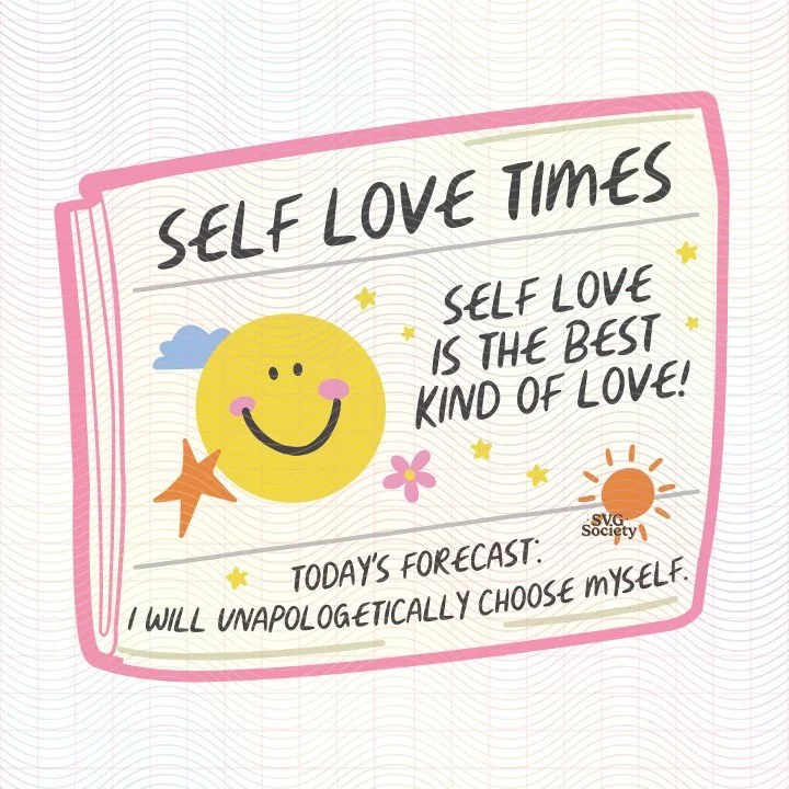 Self Love Times (SVG & PNG)