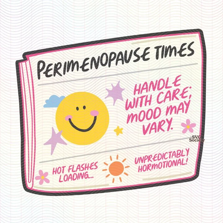 Perimenopause Times (SVG & PNG)