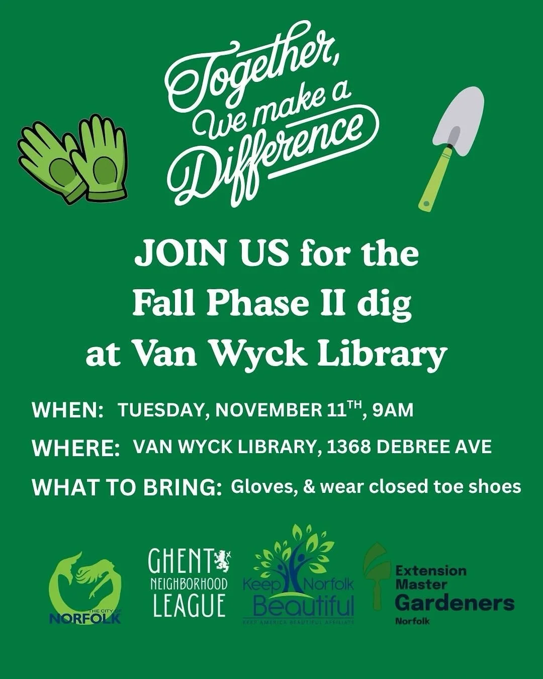 Tuesday November 11th @9am, join @norfolkmstrgrdnrs @ghent.neighborhood.league @keepnorfolkbeautiful and @cityofnorfolkva  And help us finish up phase I of the new@perennial garden at Van Wyck Library. Wear gloves and closed toe shoes and borrow our 