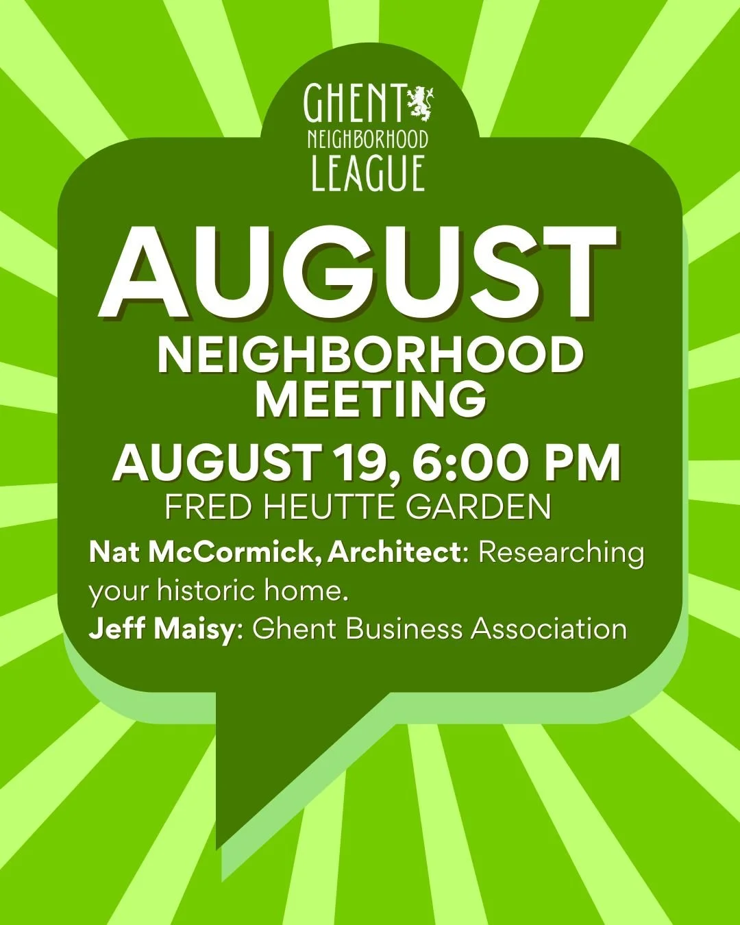 August’s Upcoming Neighborhood Meeting