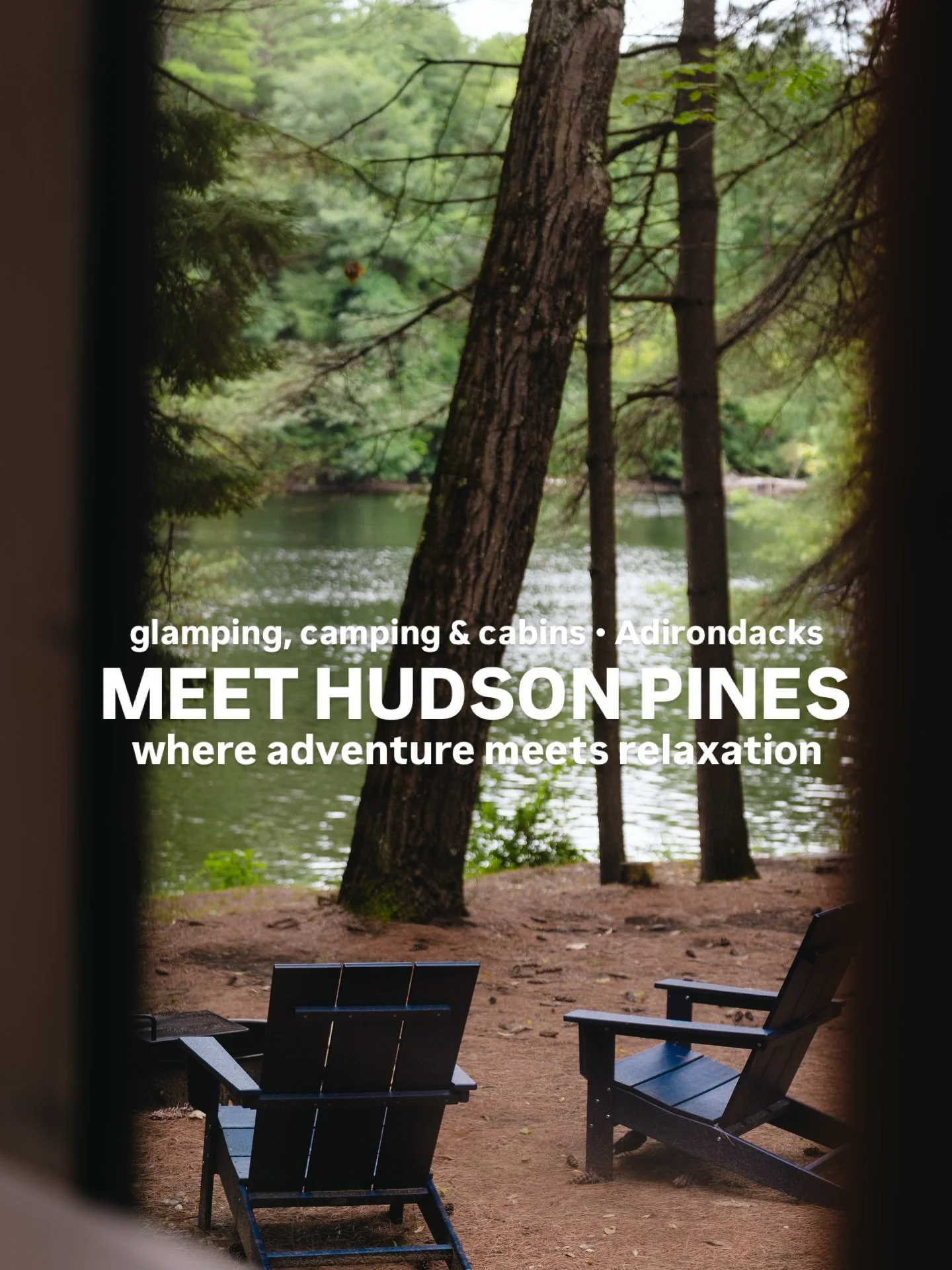 Looking for a waterfront getaway in the Adirondacks? Meet Camp Hudson Pines in Corinth, NY, situated between Saratoga Springs and Lake George - a modern campground on 40 acres with cozy cabins, Nordic tiny cabins, an Airstream, glamping and tradition