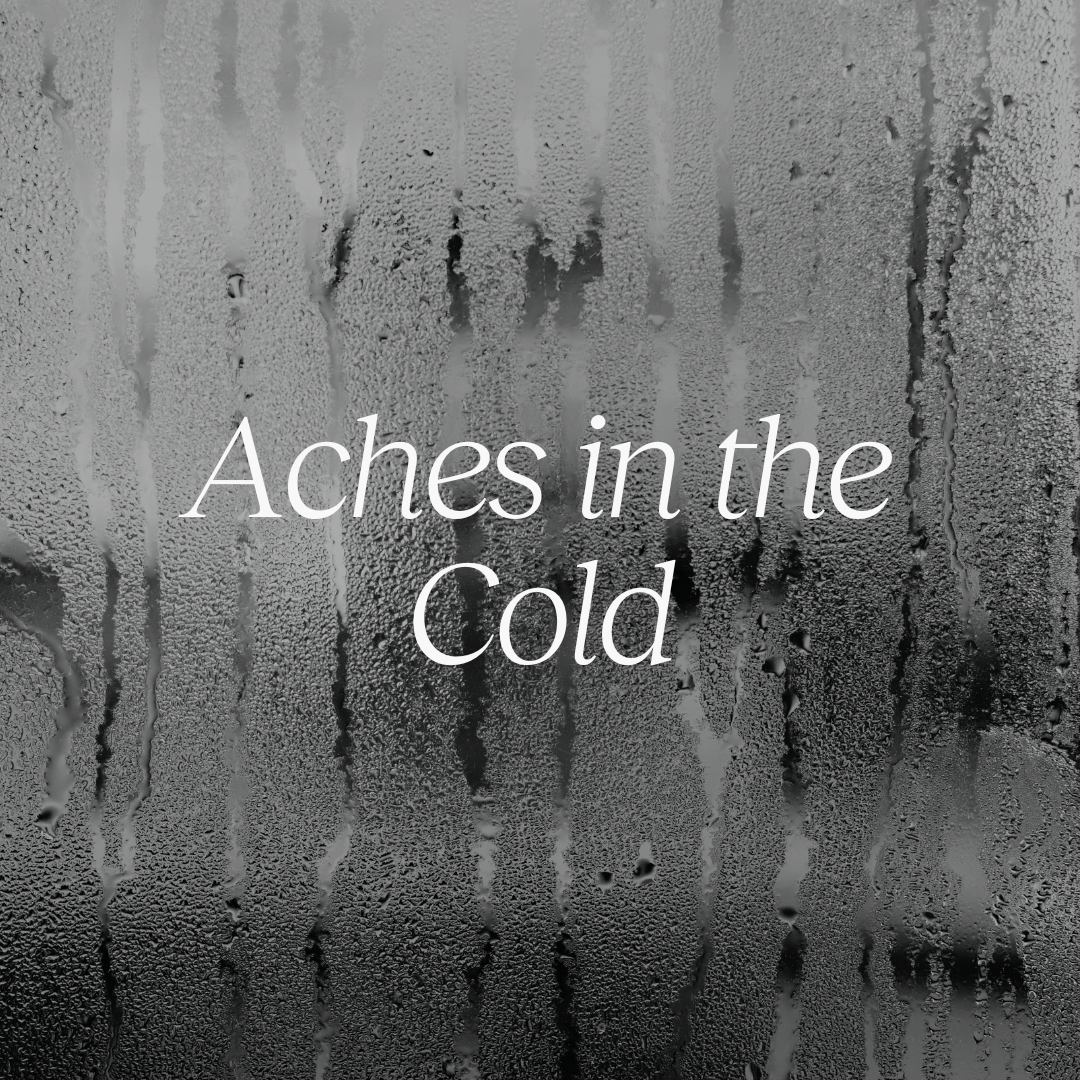 Aches & Pains with the Cold Weather