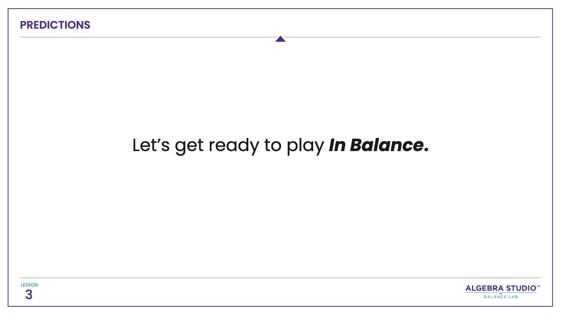 Algebra Studio - Balance Lab Lesson 3.003.png
